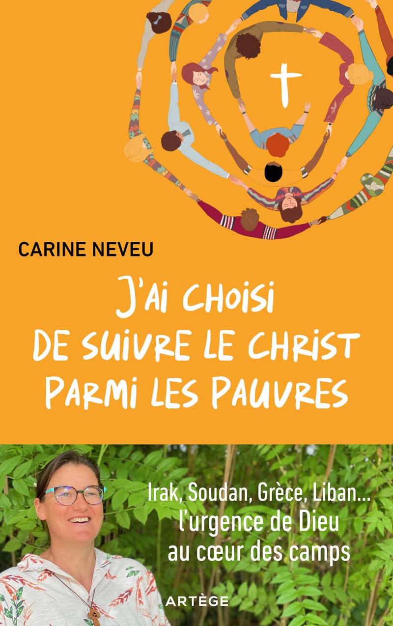 Couverture du livre « J'ai choisi de suivre le Christ parmi les pauvres » de Carine Neveu